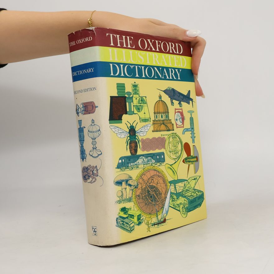 Various authors The Oxford Illustrated Dictionary