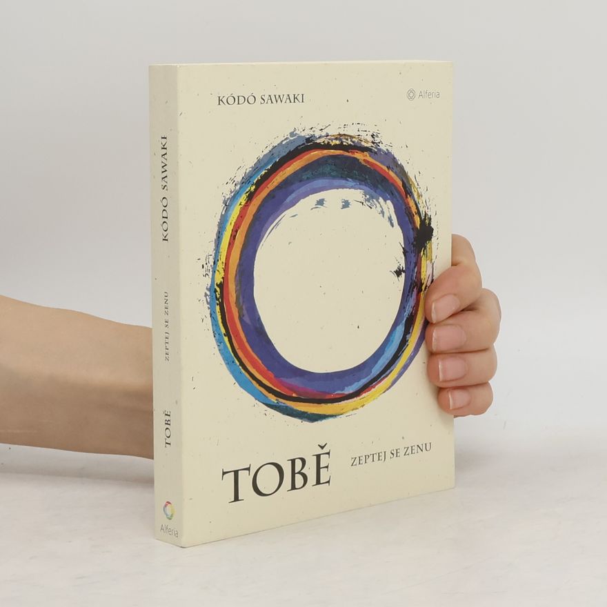 Sawaki Kódó Tobě - Zeptej se Zenu