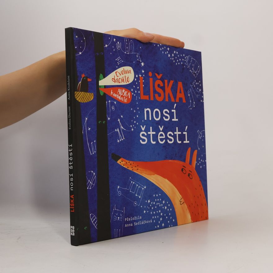 Anna Sedláčková Liška nosí štěstí