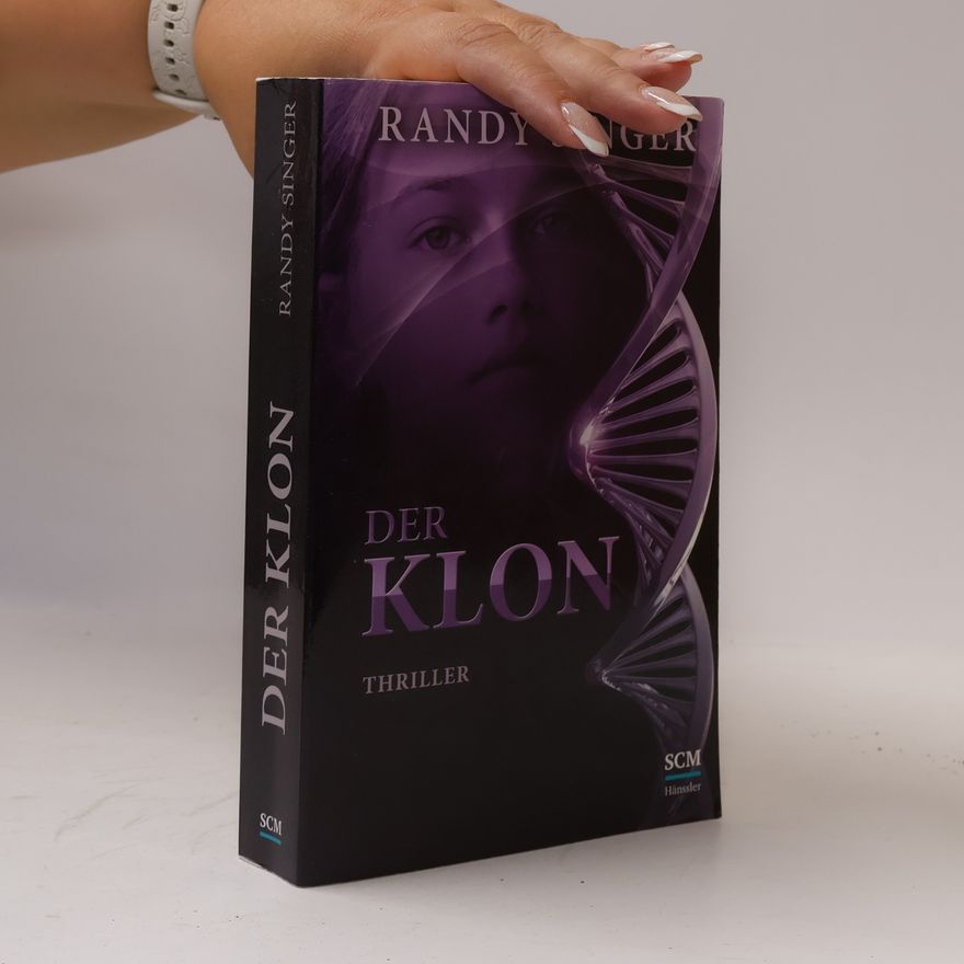Randy Singer Der Klon