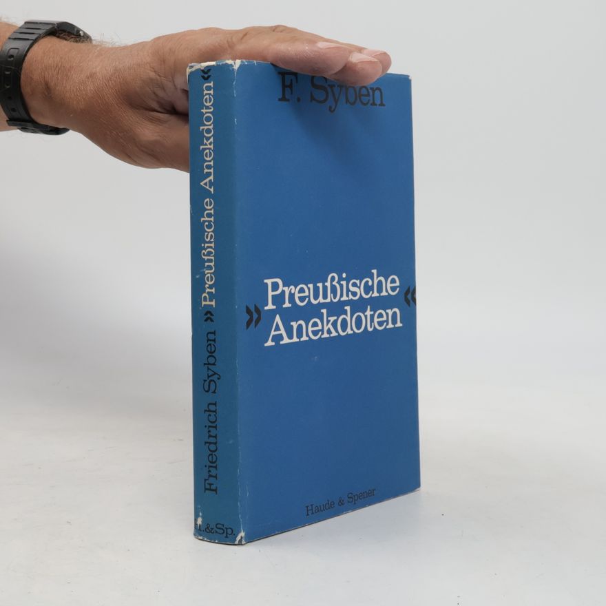 Friedrich Syben Preußische Anekdoten