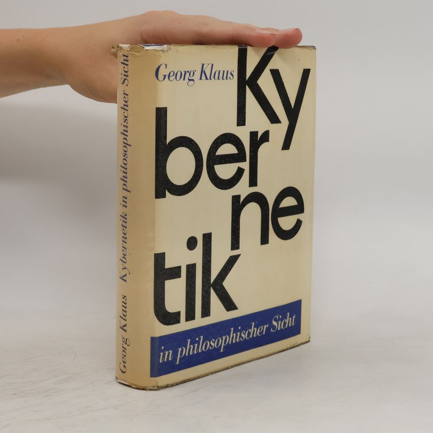 Georg Klaus Wörterbuch der Kybernetik in philosophischer Sicht