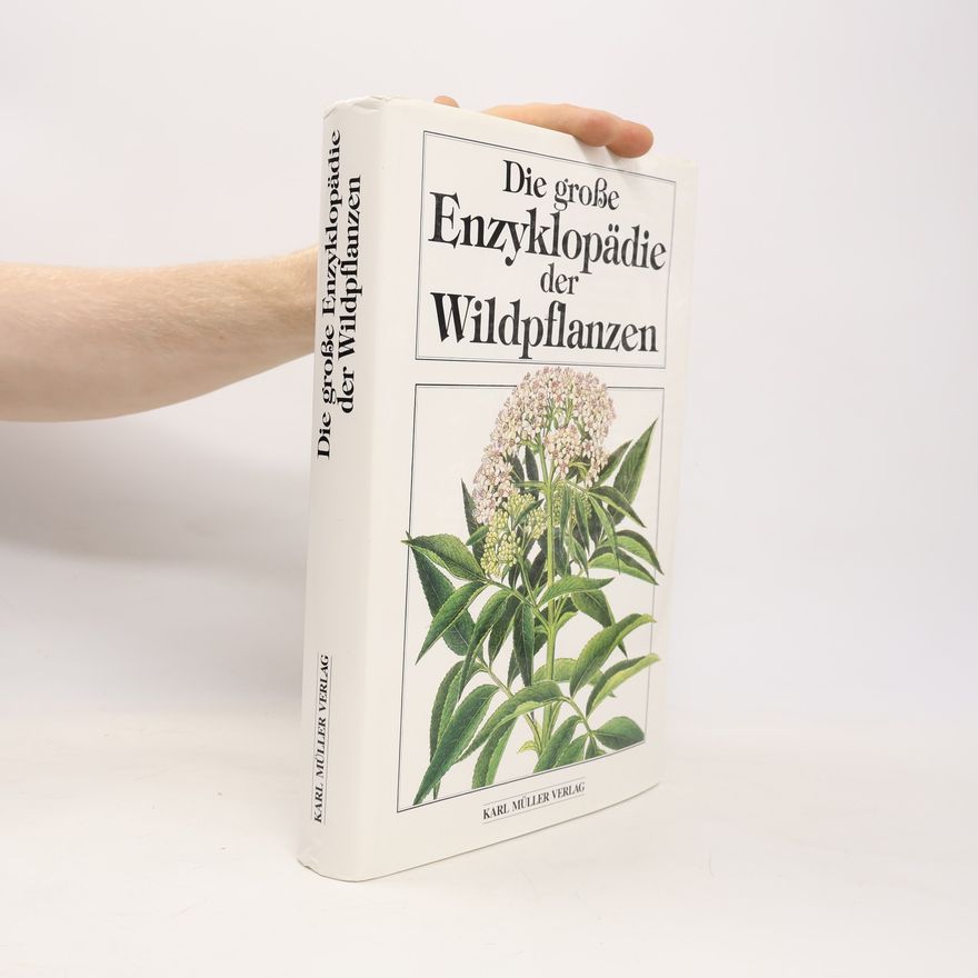 Milan Rivola Die große Enzyklopädie der Wildpflanzen