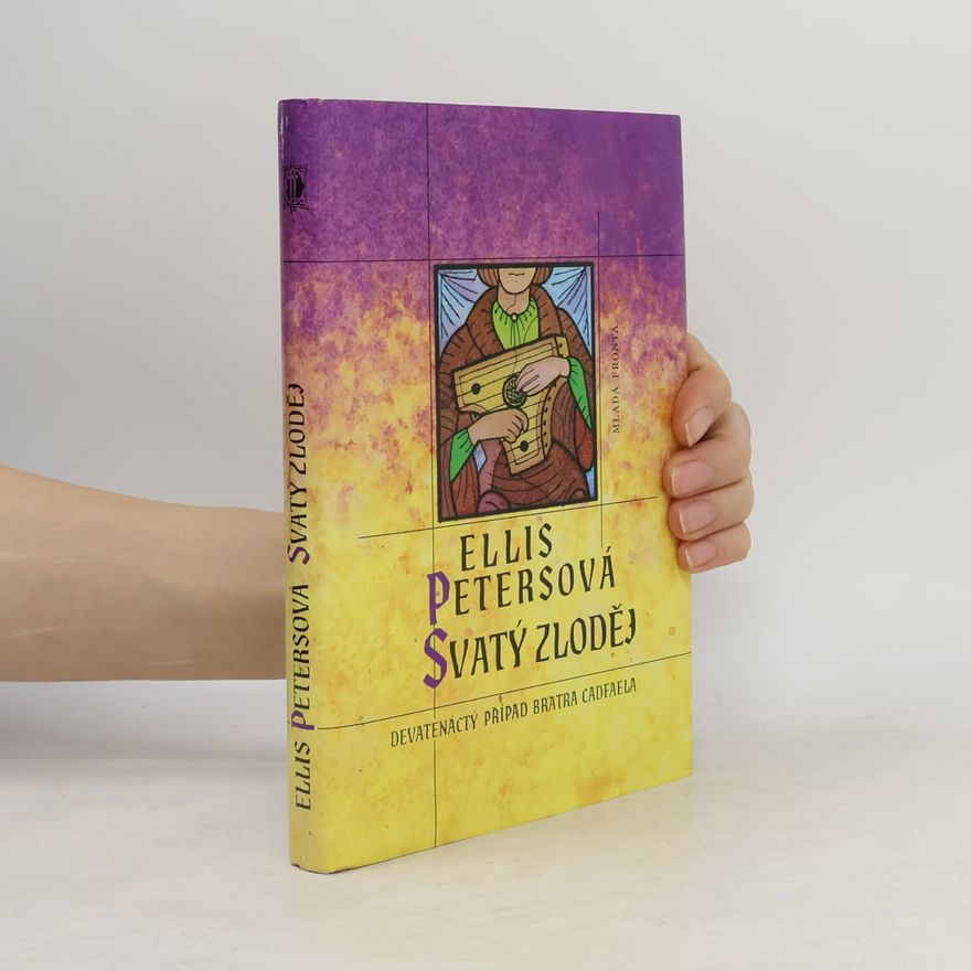 Ellis Peters Svatý zloděj. Devatenáctý případ bratra Cadfaela