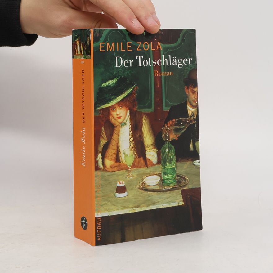 Émile Zola Der Totschläger