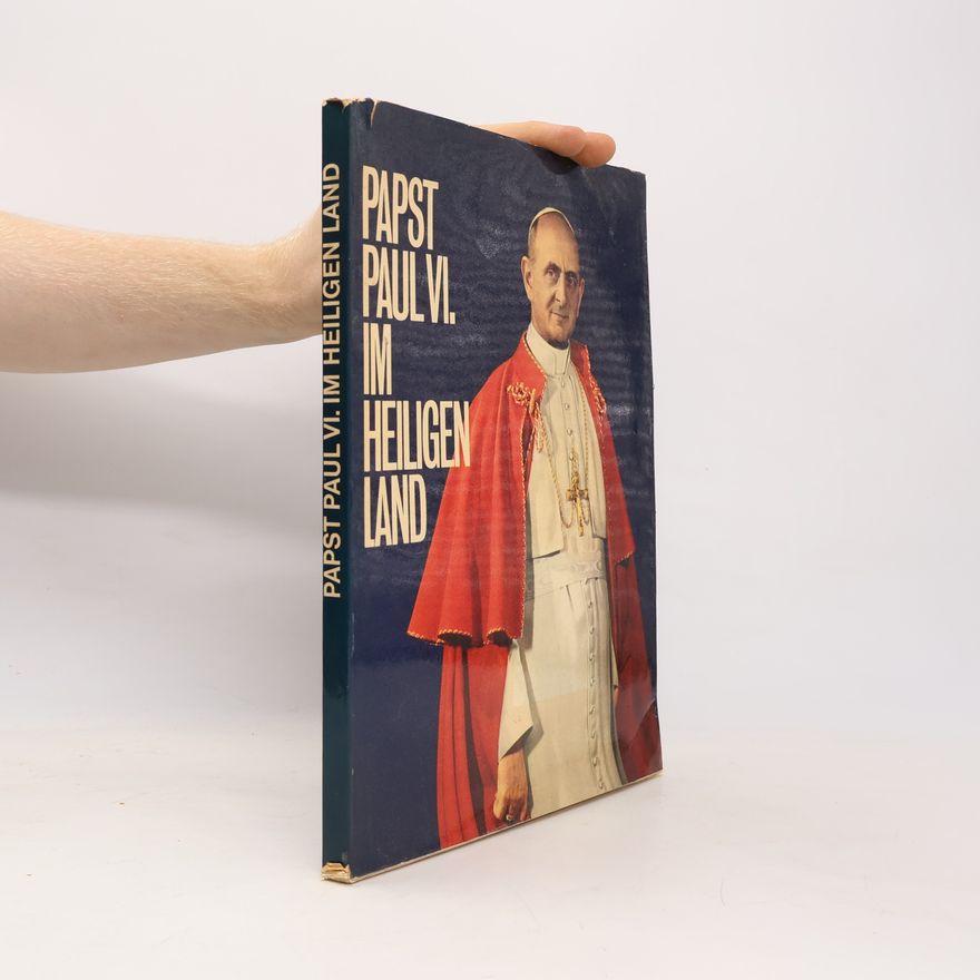 Various authors Papst Paul VI. Im heiligen land
