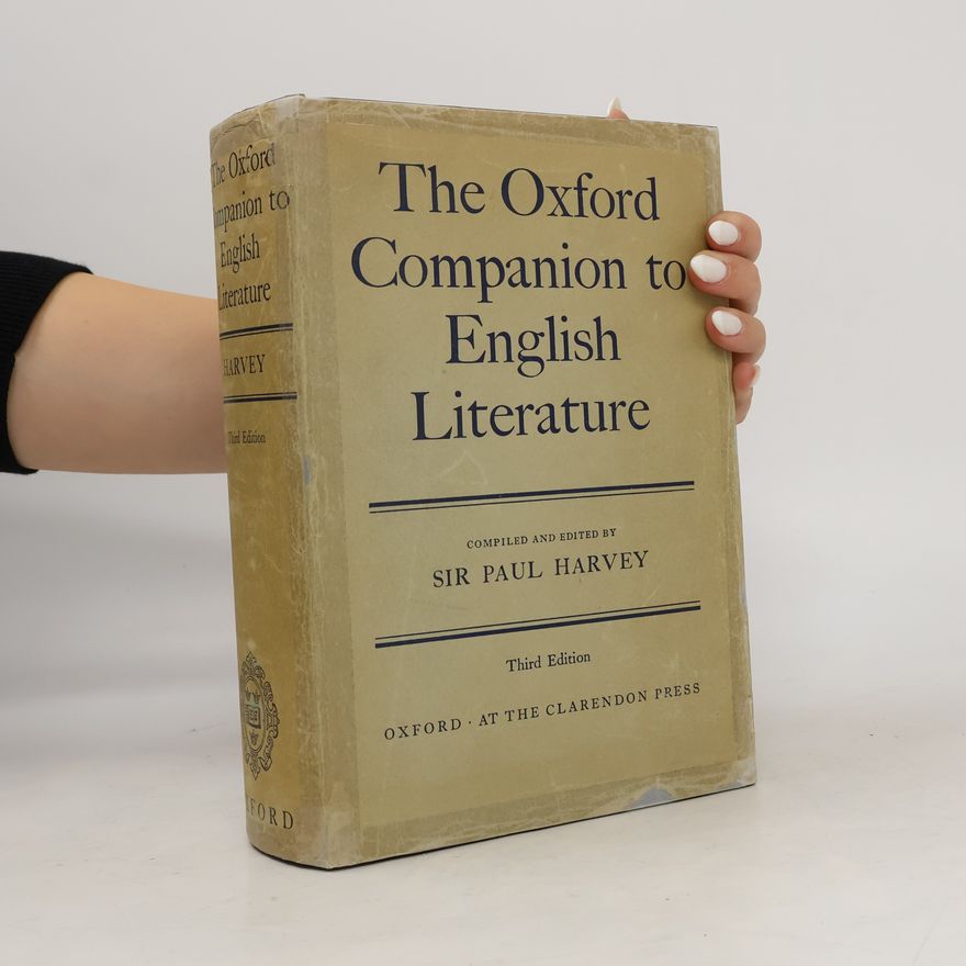 Paul Harvey The Oxford Companion to English Literature