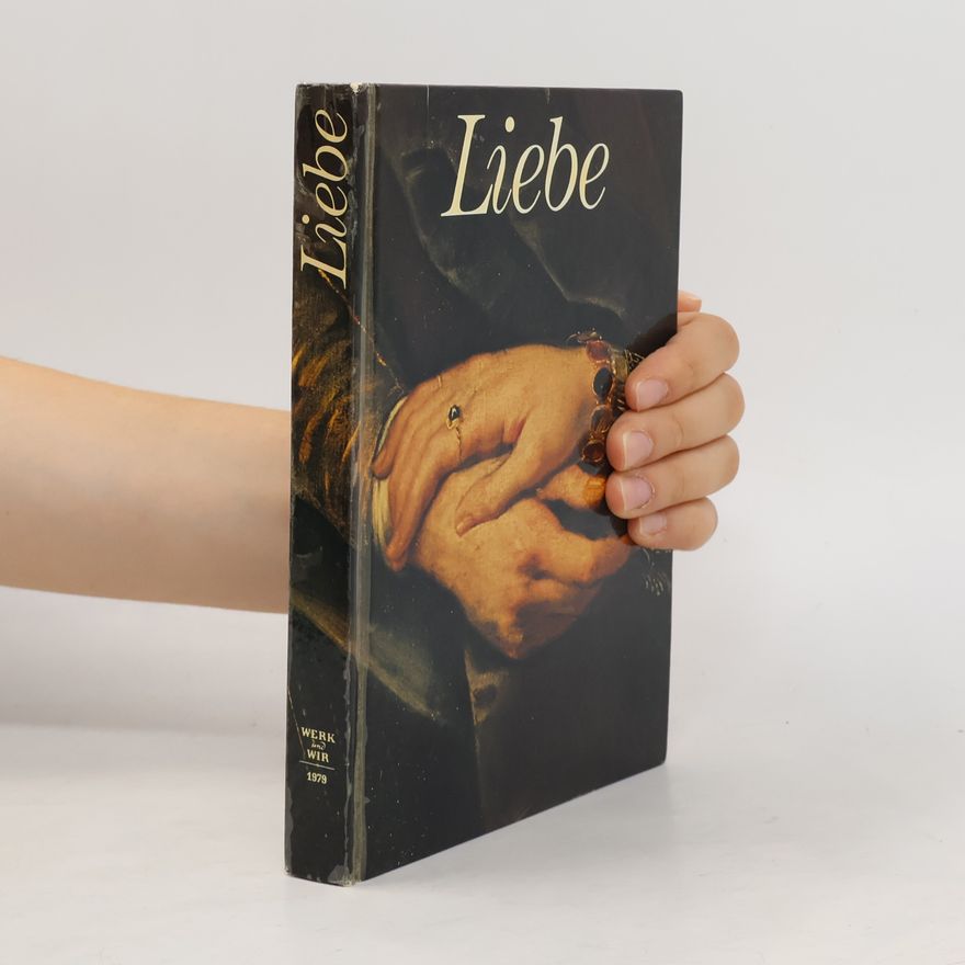 Kolektiv autorů Liebe