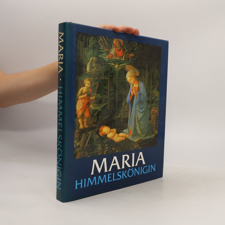 AA.VV. Maria. Himmelskönigin