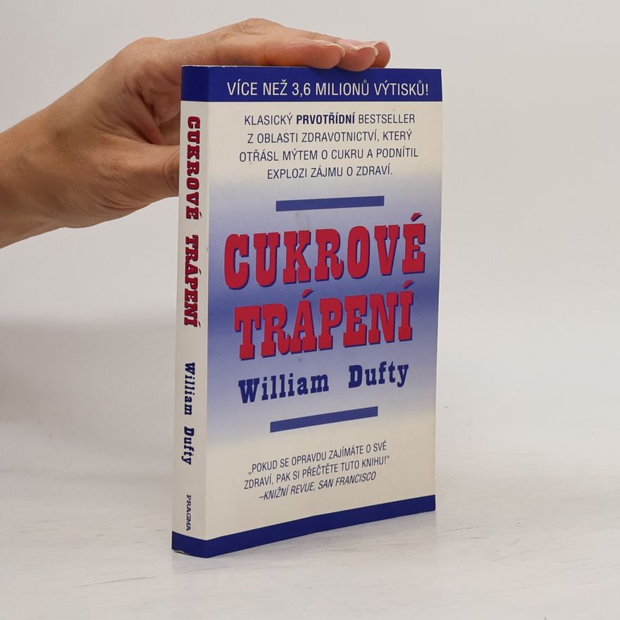 William Dufty Cukrové trápení