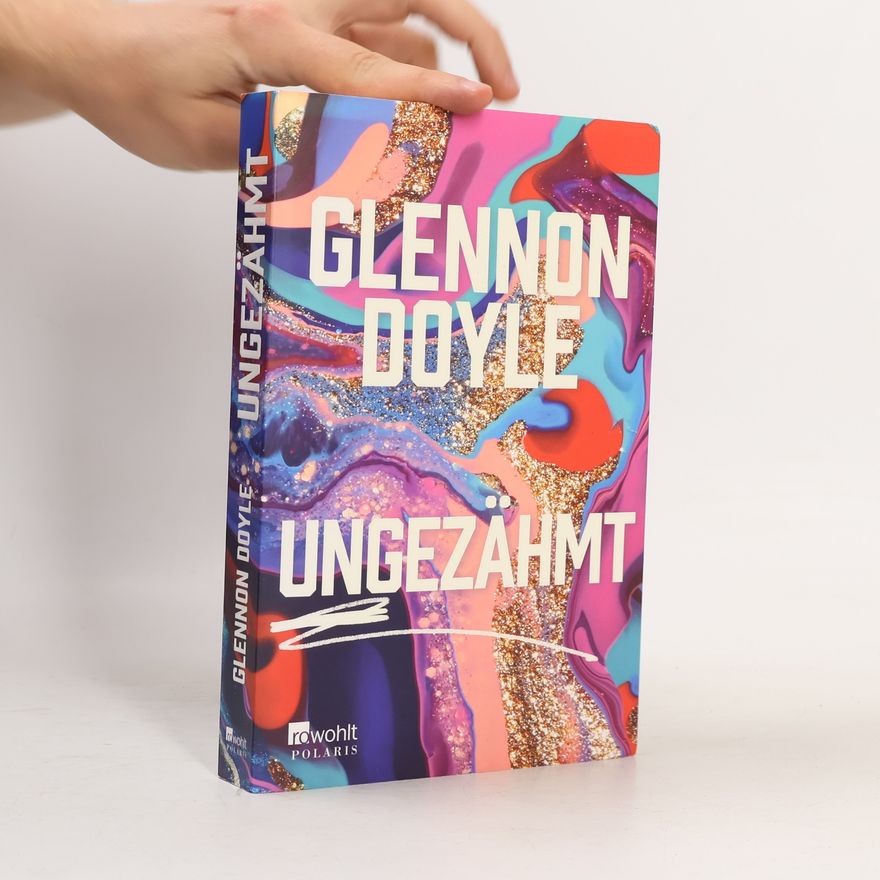 Glennon Doyle Ungezähmt