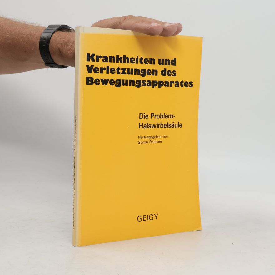 Günter Dahmen Krankheiten und Verletzungen des Bewegungsapparates