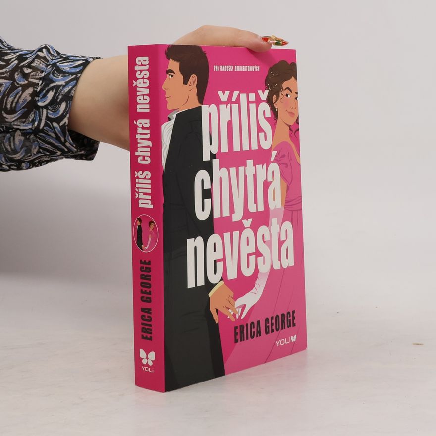 Erica George Příliš chytrá nevěsta