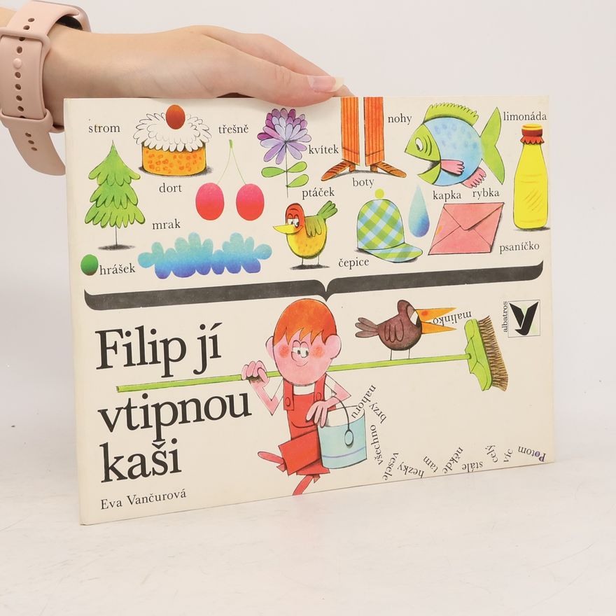 Eva Vančurová Filip jí vtipnou kaši