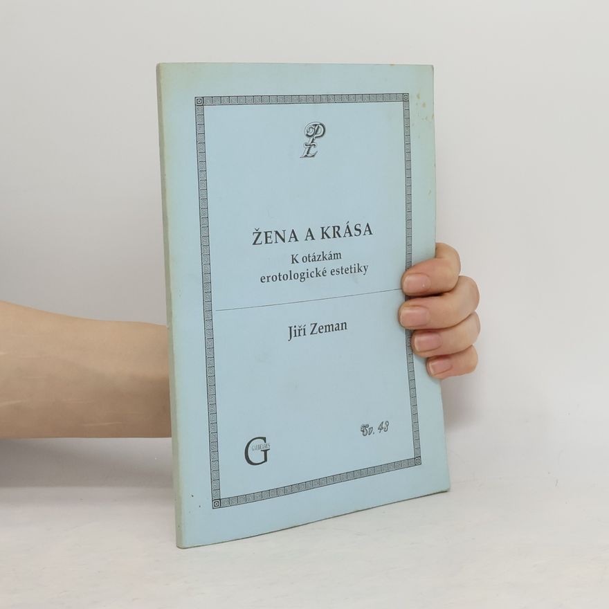 Jiří Zemen Žena a krása