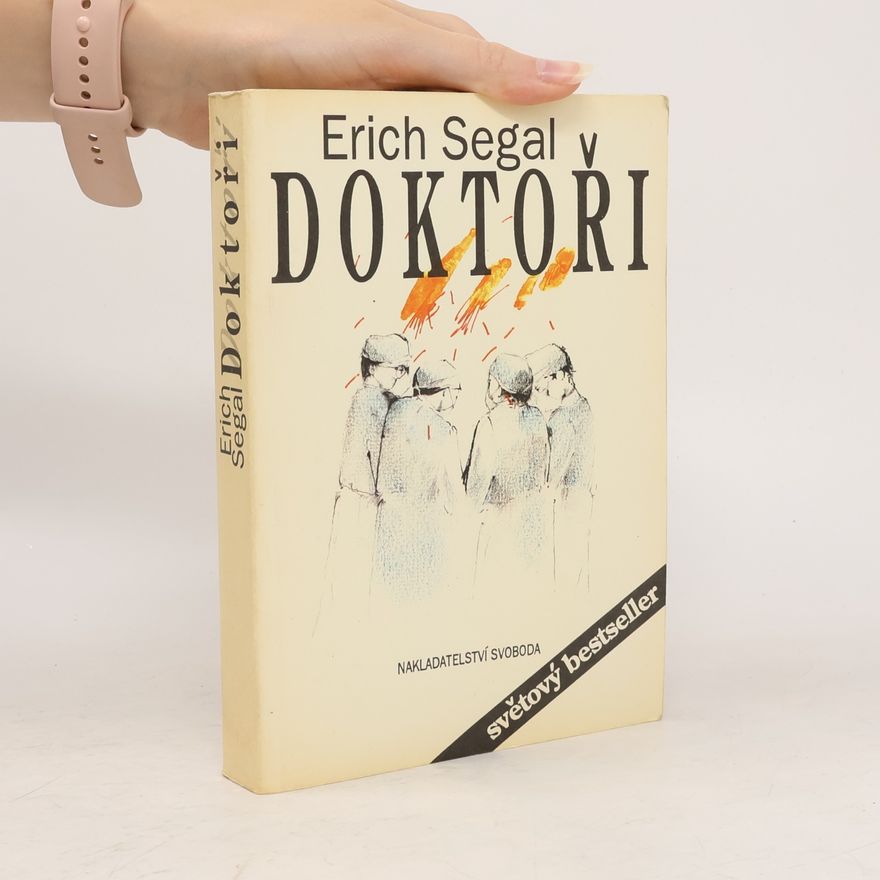 Erich Segal Doktoři