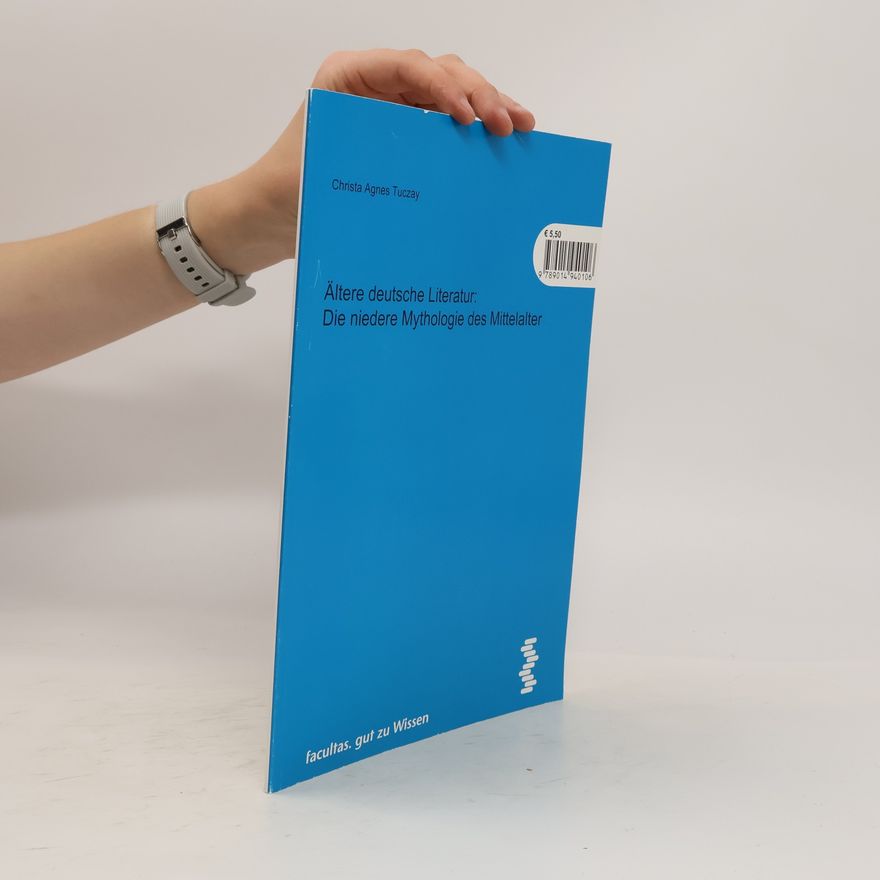 Christa Agnes Tuczay Ältere deutsche Literatur