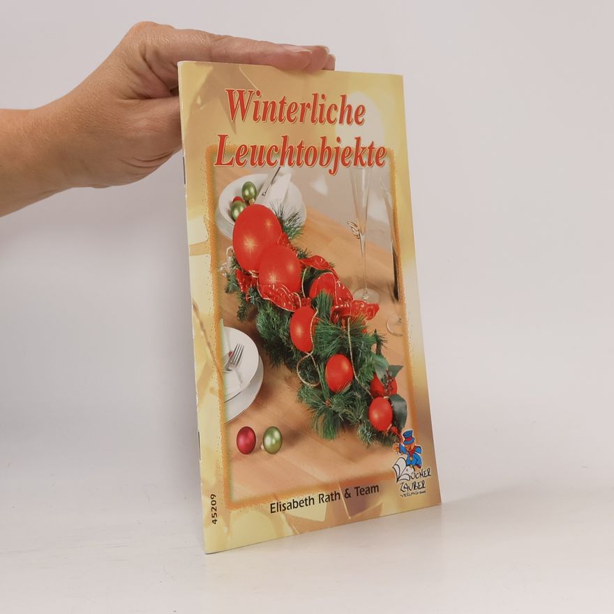 Andrea Splietker Winterliche Leuchtobjekte