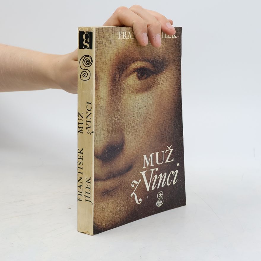 František Jílek Muž z Vinci