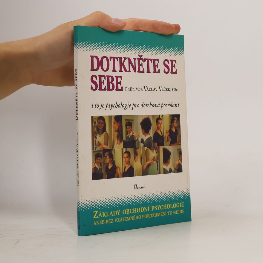 Václav Vlček Dotkněte se sebe