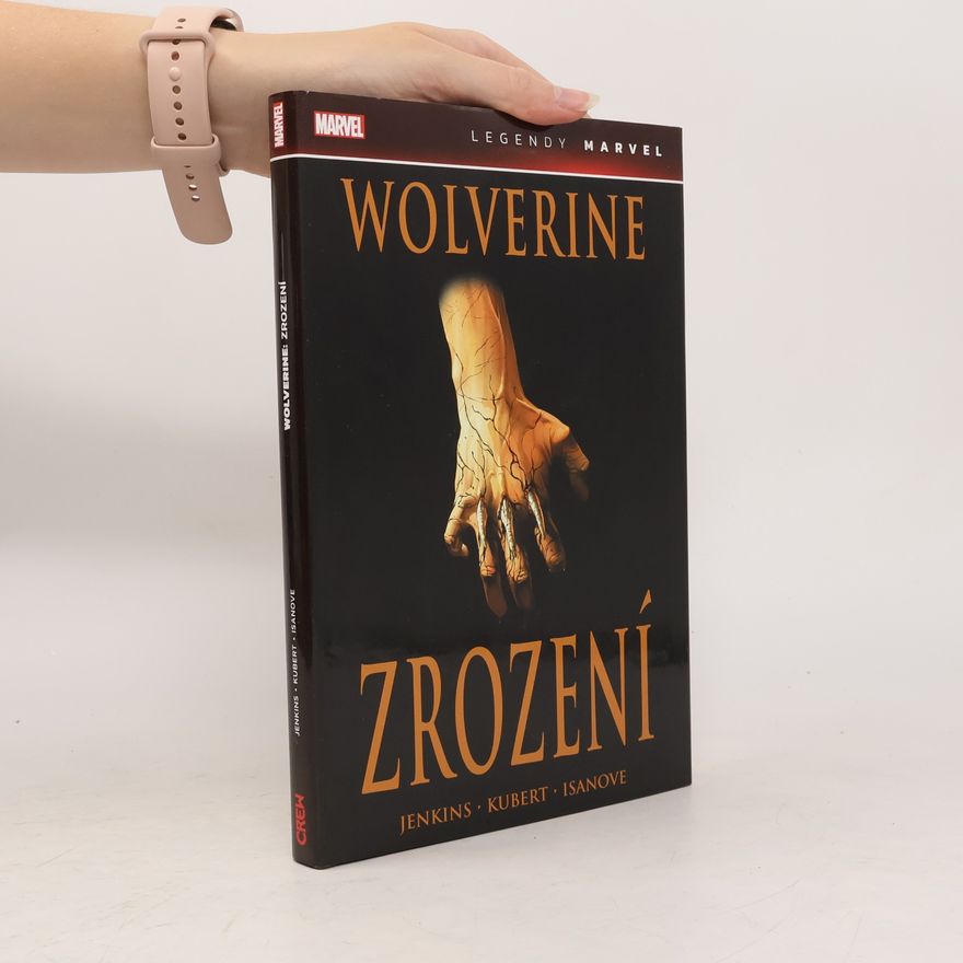 Autorenkollektiv Wolverine. Zrození