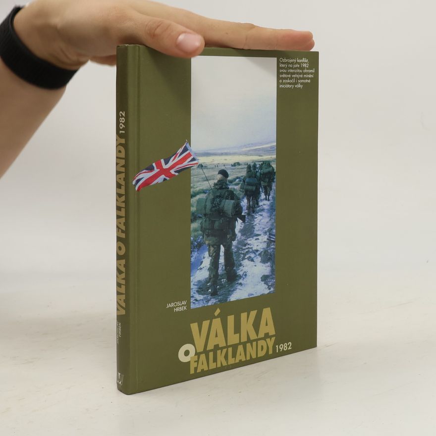 Jaroslav Hrbek Válka o Falklandy 1982