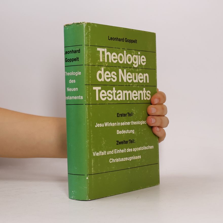 Lonhard Goppelt Theologie des Neuen Testaments