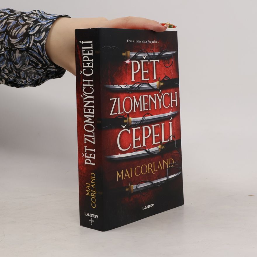 Mai Corland Pět zlomených čepelí