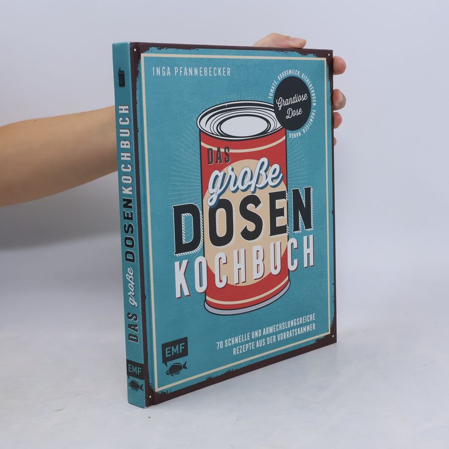 Inga Pfannebecker Das große Dosenkochbuch
