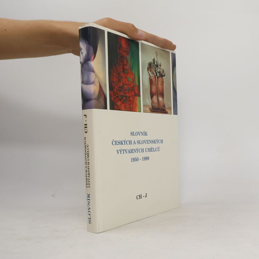 Zbyšek Malý Slovník českých a slovenských výtvarných umělců 1950-1999. IV., CH-J