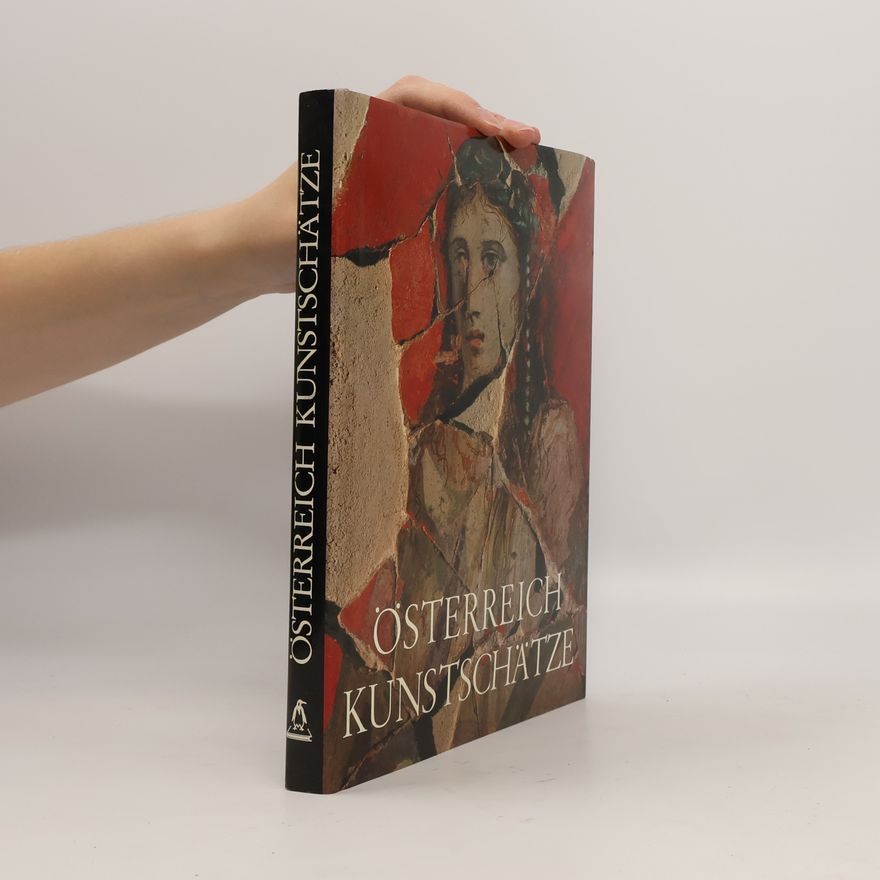 Autorenkollektiv Österreich Kunstschätze