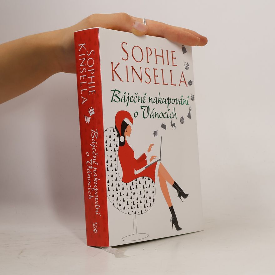 Sophie Kinsella Báječné nakupování o Vánocích