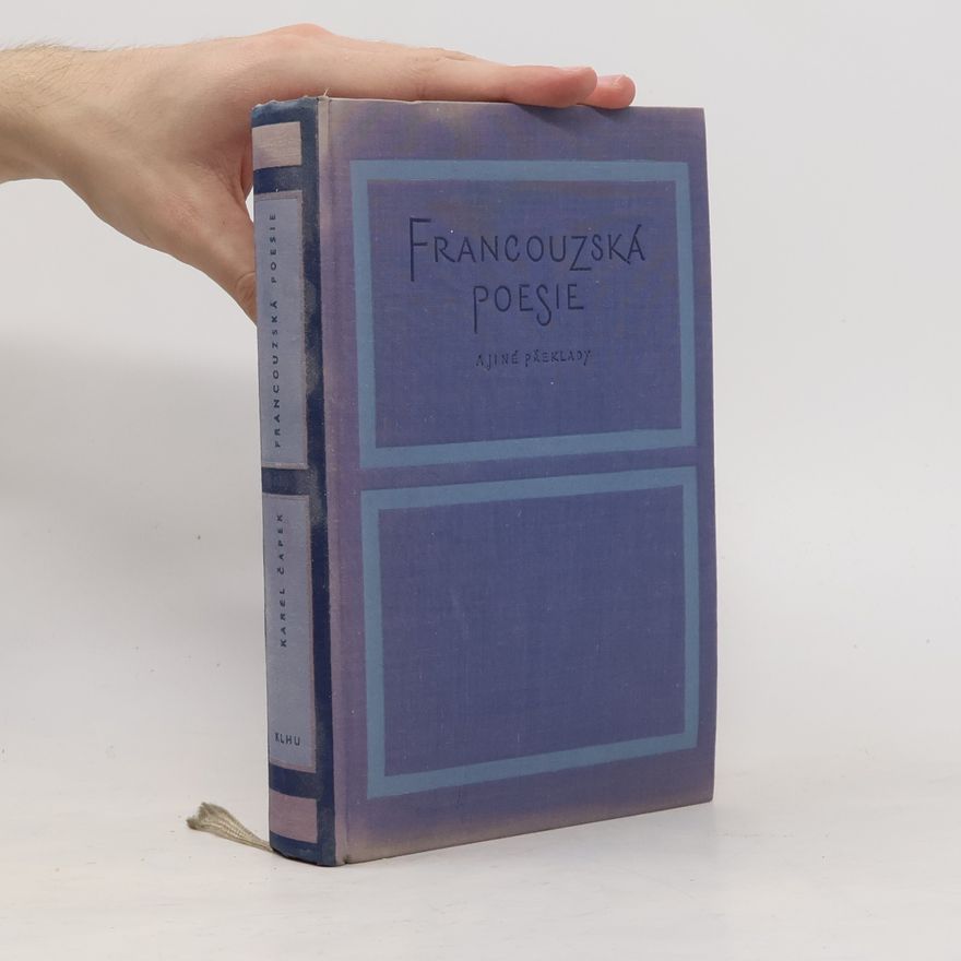 Karel Čapek Francouzská poesie a jiné překlady