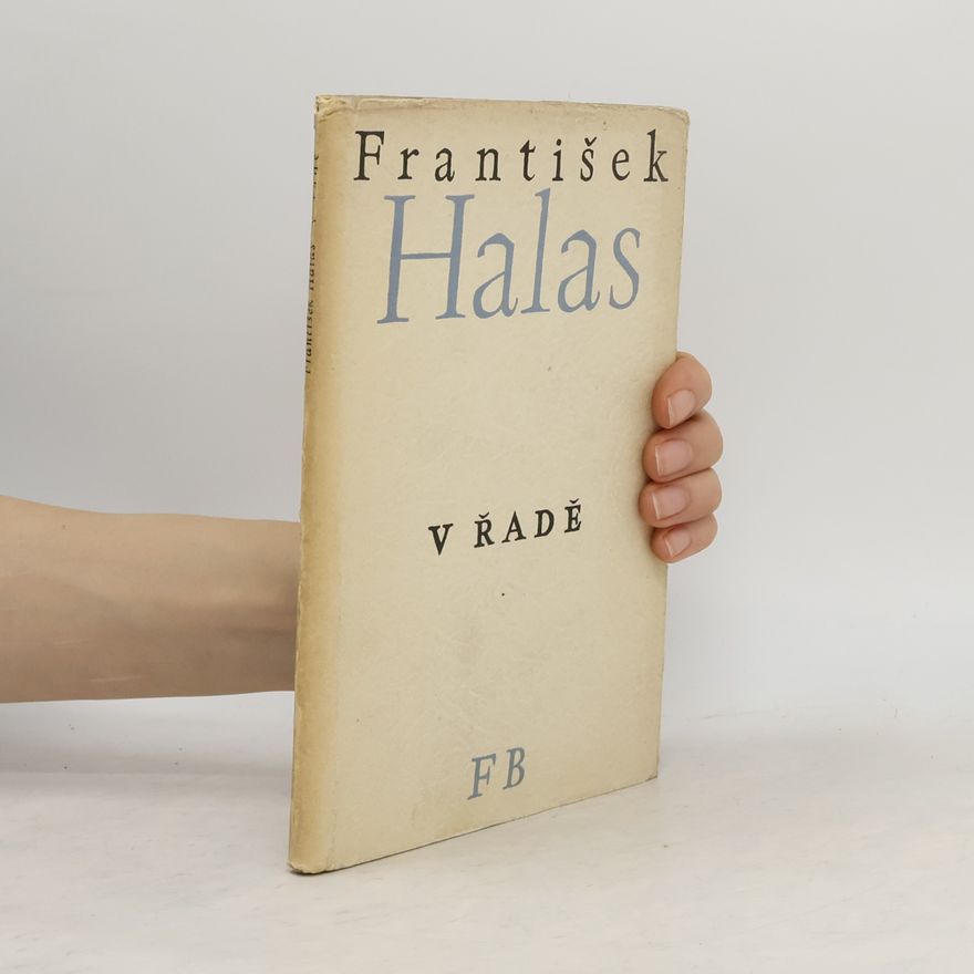 František Halas V řadě