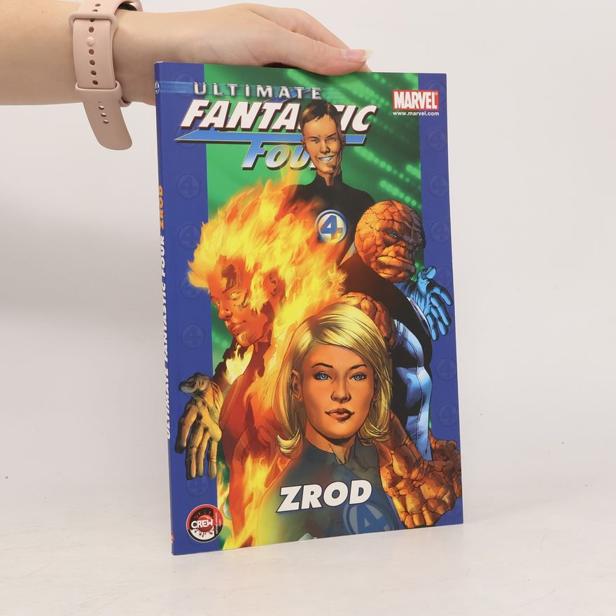 Mark Millar Ultimate fantastic four. Zrod