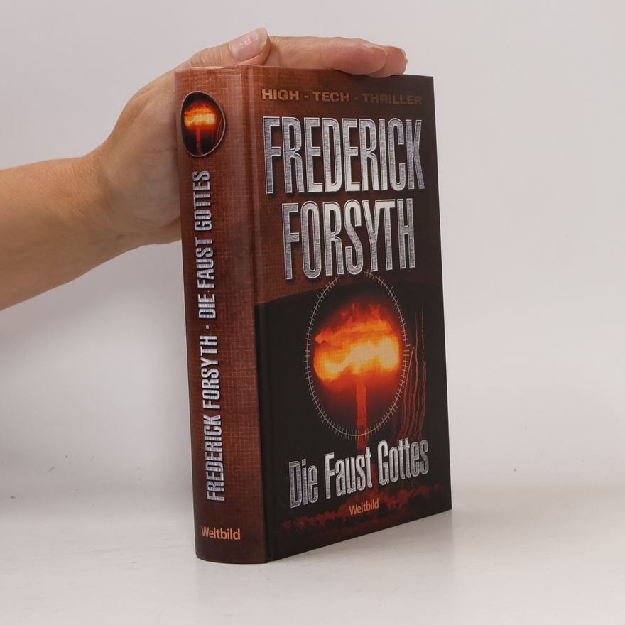 Frederick Forsyth Die Faust Gottes