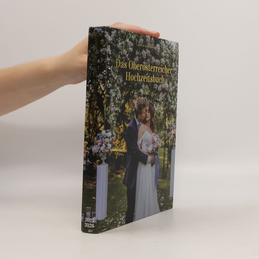Kolektiv autorů Das Oberösterreicher Hochzeitsbuch