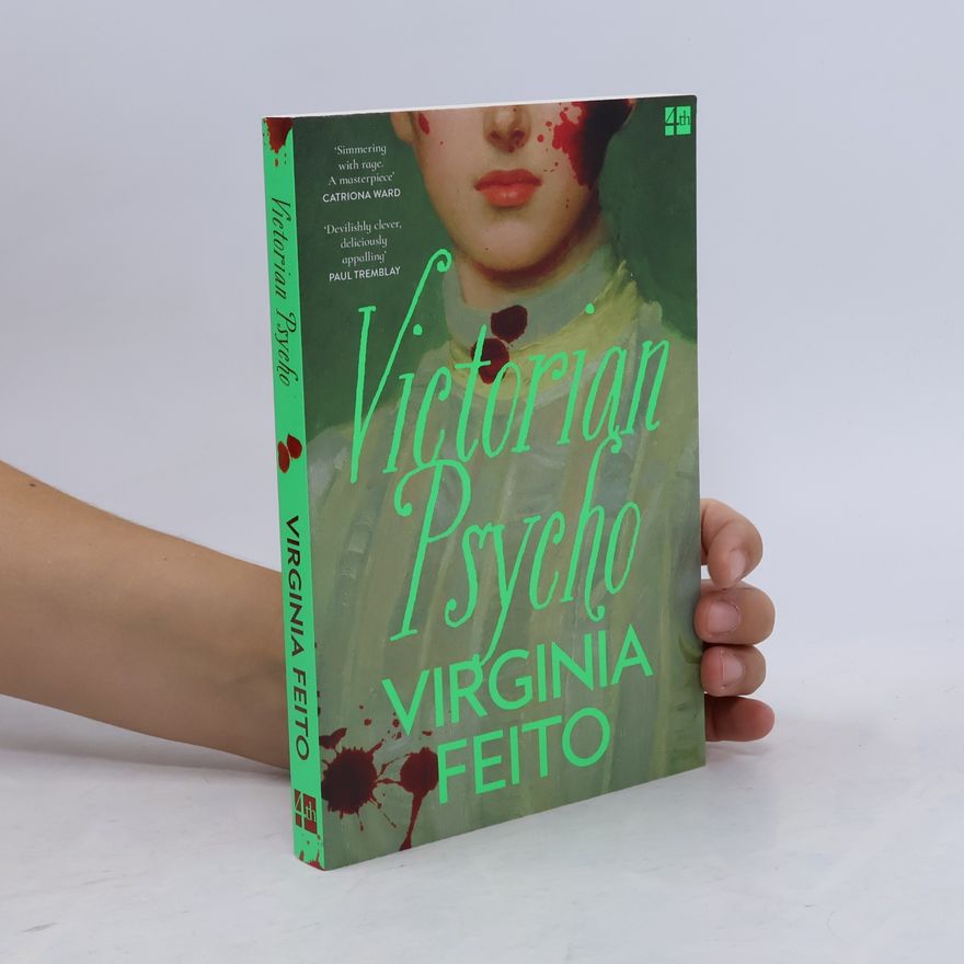 Virginia Feito Victorian Psycho