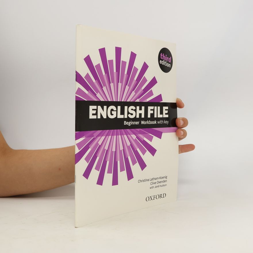 Clive Oxeden English file. Beginner. Workbook with key