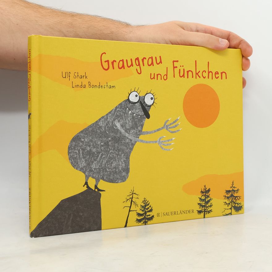 Ulf Stark Graugrau und Fünkchen