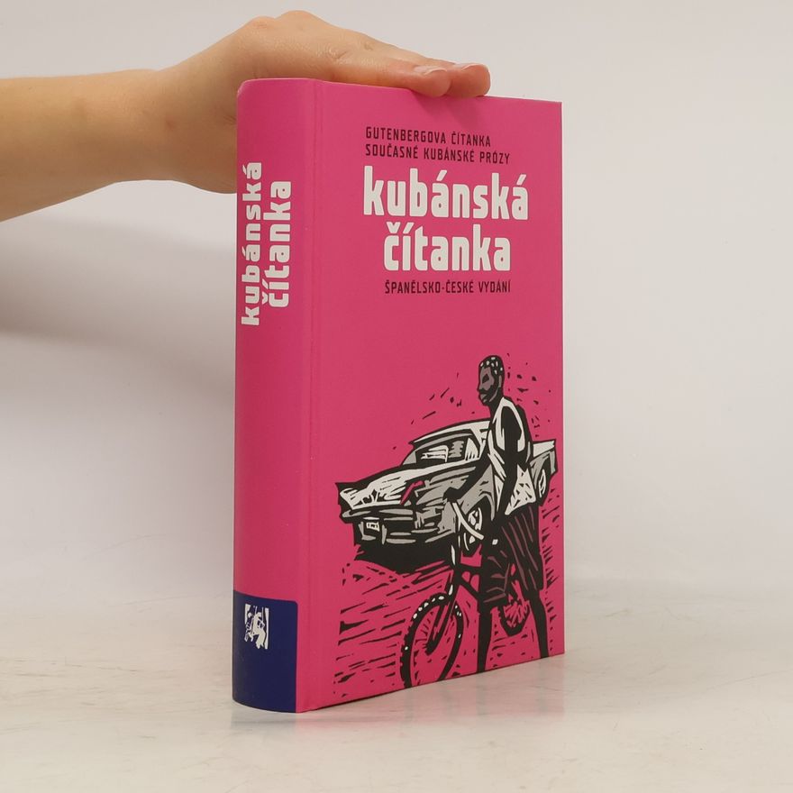 Margarita Mateo Palmer Kubánská čítanka. Gutenbergova čítanka současné kubánské prózy
