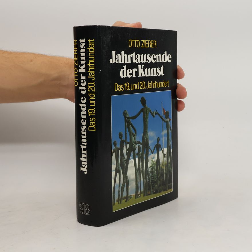Otto Zierer Jahrtausende der Kunst