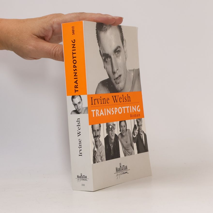 Irvine Welsh Trainspotting