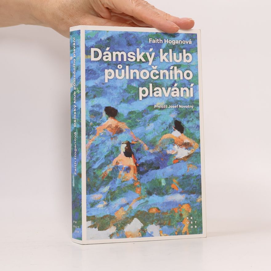 Faith Hogan Dámský klub půlnočního plavání