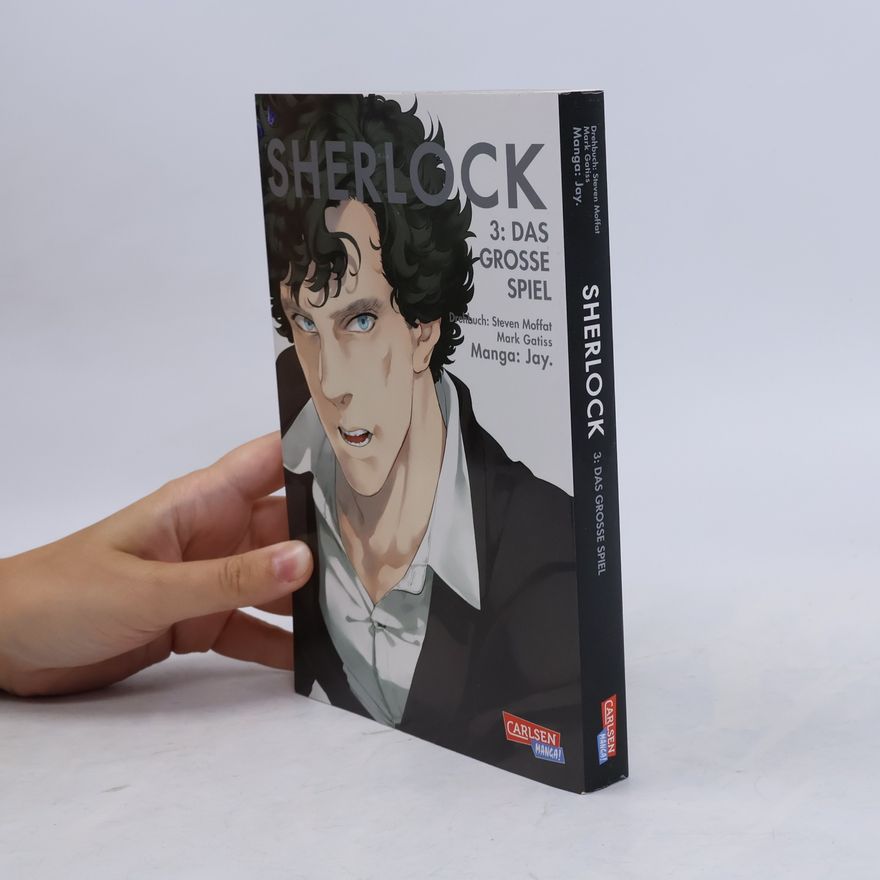 Steven Moffat Sherlock 3: Das grosse Spiel