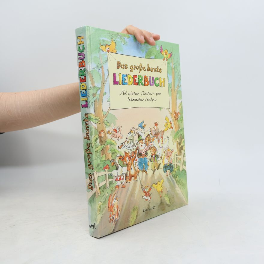 Autorenkollektiv Das grosse bunte Liederbuch