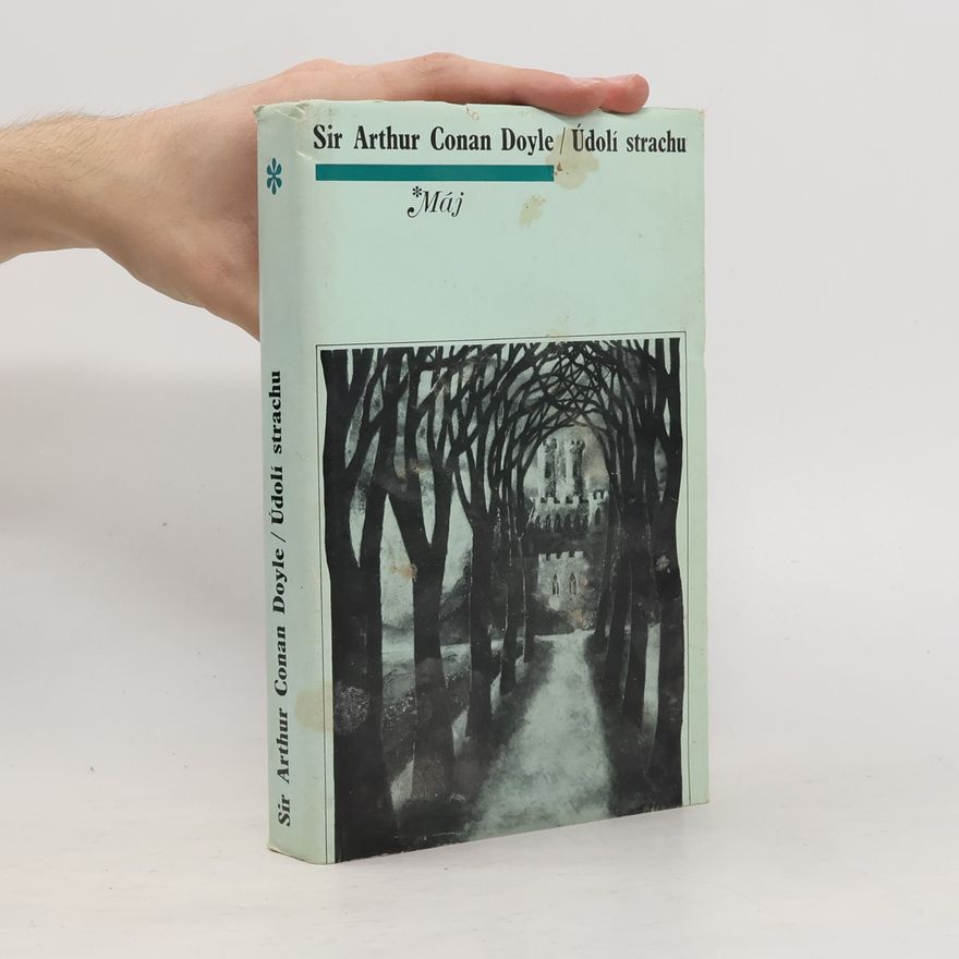 Arthur Conan Doyle Údolí strachu