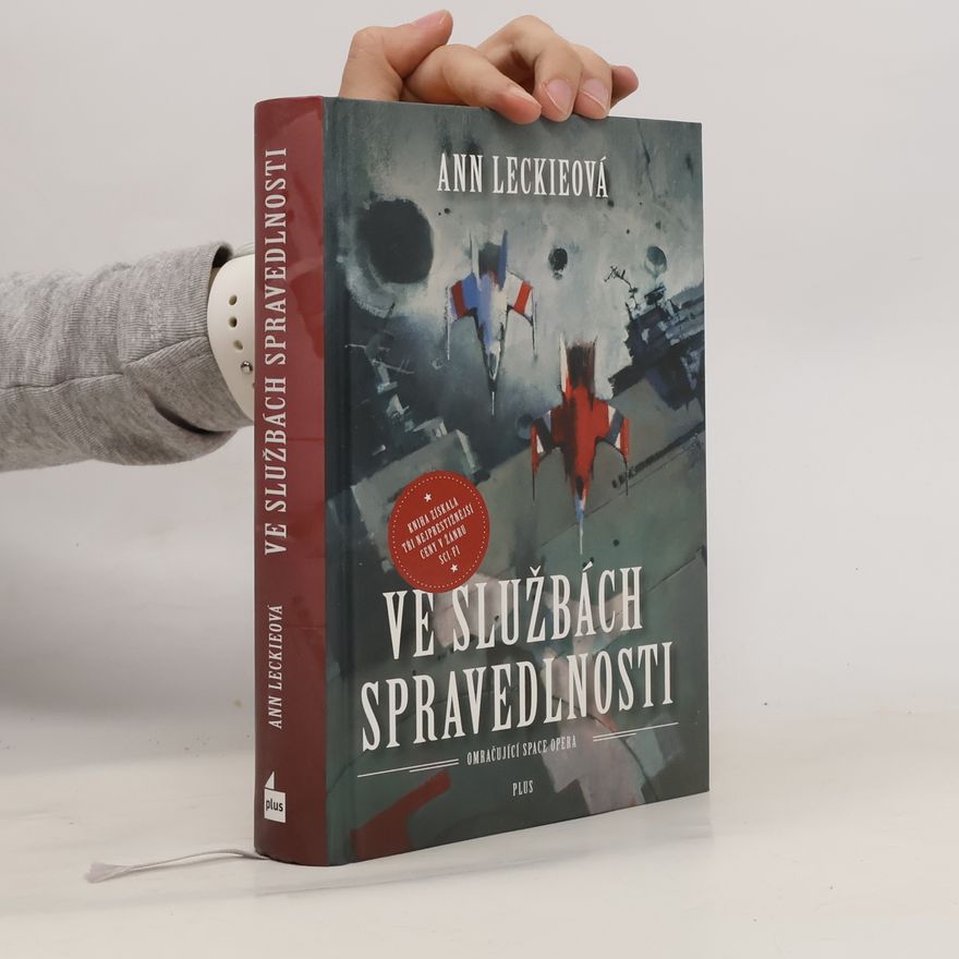 Ann Leckie Ve službách spravedlnosti