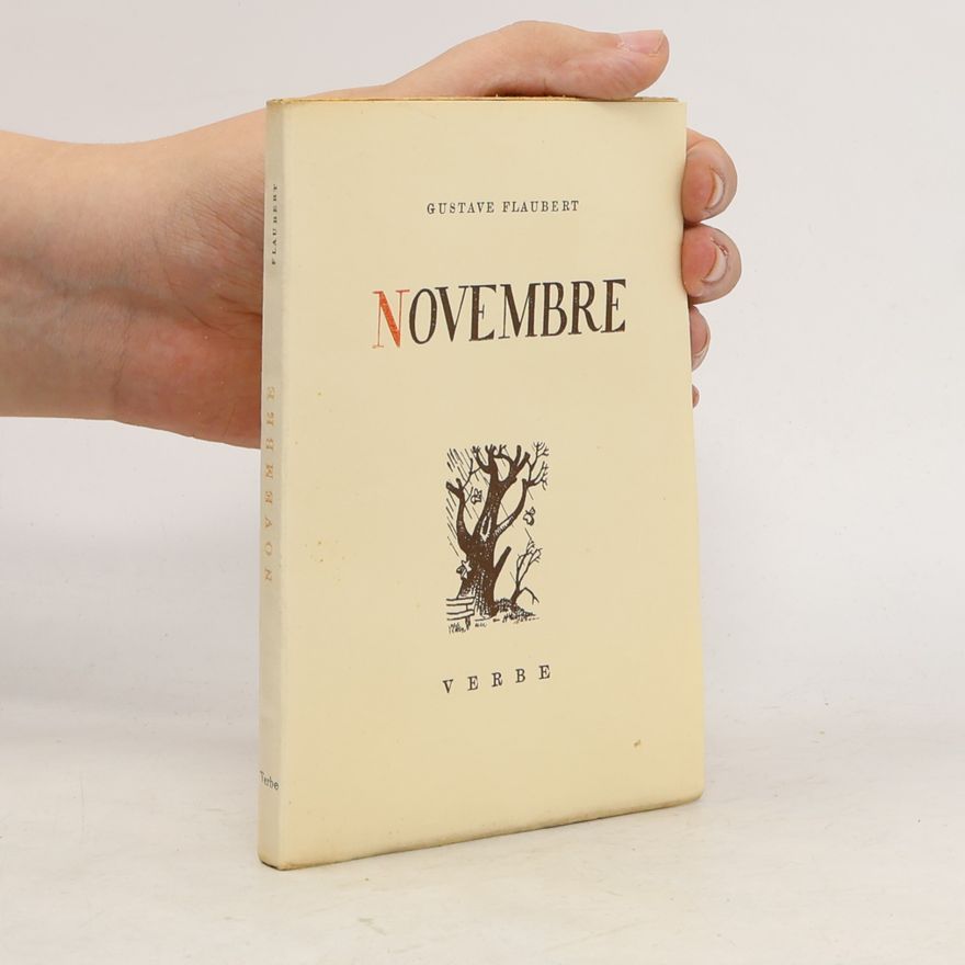 Gustave Flaubert Novembre