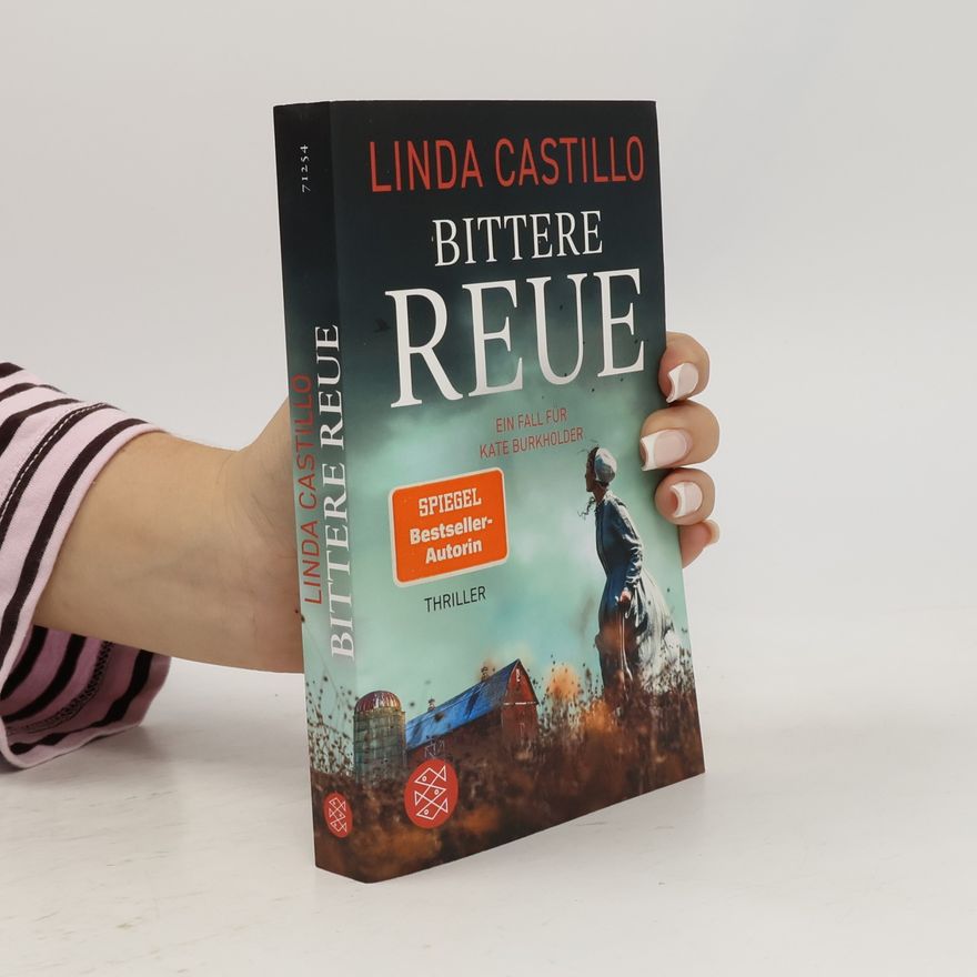 Linda Castillo Kate Burkholder ermittelt - 17: Bittere Reue